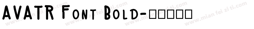 AVATR Font Bold字体转换